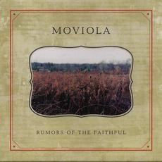 Rumors of the Faithful mp3 Album by Moviola