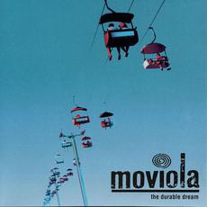The Durable Dream mp3 Album by Moviola