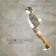 Gravity mp3 Album by Time and Distance