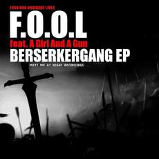 Berserkergang EP mp3 Album by F.O.O.L