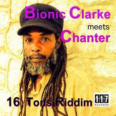 16 Tons Riddim: Bionic Clarke meets Chanter mp3 Compilation by Various Artists