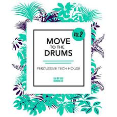 Move to the Drums, Vol.2 mp3 Compilation by Various Artists