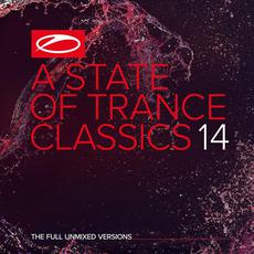 A State of Trance: Classics, Volume 14 (The Full Unmixed Versions) mp3 Compilation by Various Artists
