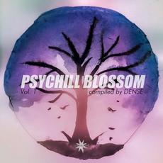 Psychill Blossom, Vol. 1 mp3 Compilation by Various Artists