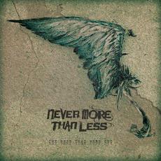 The Ones That Were Cut (B-Sides & Rarities) mp3 Artist Compilation by Never More Than Less