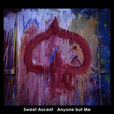 Anyone but Me mp3 Single by Sweet Ascent