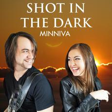 Shot In the Dark mp3 Single by Minniva