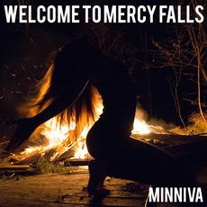 Welcome To Mercy Falls mp3 Single by Minniva