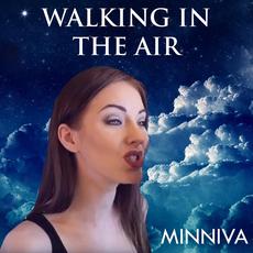 Walking In the Air mp3 Single by Minniva