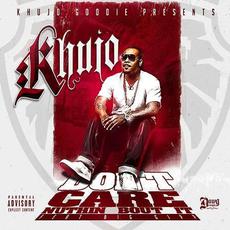 Don`t Care Nuthin Bout It mp3 Single by Khujo Goodie