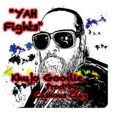 Yah Fights mp3 Single by Khujo Goodie