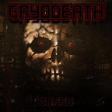 Greed mp3 Single by Cryodeath