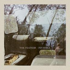 Invisible mp3 Album by The Feather