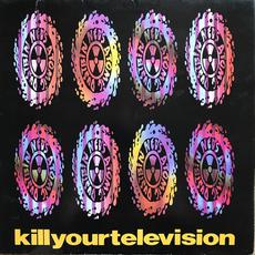 Kill Your Television mp3 Single by Ned's Atomic Dustbin