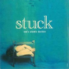 Stuck mp3 Single by Ned's Atomic Dustbin