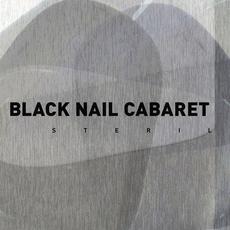 Steril mp3 Album by Black Nail Cabaret