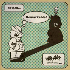 The Remarkable EP mp3 Album by Remulak & Stakka Lyrics