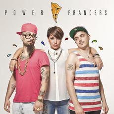 Power Francers mp3 Album by Power Francers