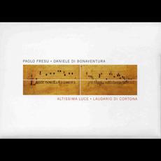 Altissima Luce: Laudario Di Cortona mp3 Album by Paolo Fresu, Daniele Di Bonaventura