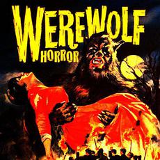 Werewolf Horror mp3 Compilation by Various Artists