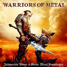 Warriors of Metal: Indonesian Power & Gothic Metal Compilation mp3 Compilation by Various Artists