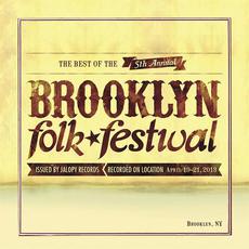 The Best of the 5th Annual Brooklyn Folk Festival mp3 Compilation by Various Artists