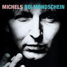 Bei Mondschein... (Remastered) mp3 Album by Michels