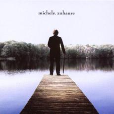 Zuhause (Limited Edition) mp3 Album by Michels