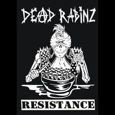 RESISTANCE mp3 Album by Dead Rabinz