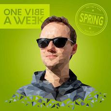 One Vibe a Week: #Spring mp3 Album by Devi Reed