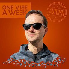 One Vibe a Week: #Autumn mp3 Album by Devi Reed