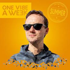 One Vibe a Week: #Summer mp3 Album by Devi Reed