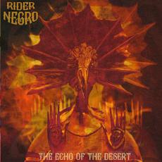 The Echo of the Desert mp3 Album by Rider Negro