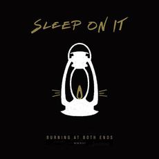 Burning at Both Ends mp3 Single by Sleep On It