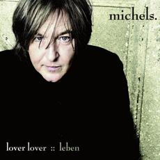 Lover Lover / Leben mp3 Single by Michels
