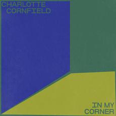 In My Corner mp3 Single by Charlotte Cornfield
