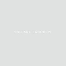 You Are Fading, Vol. 4 (bonus tracks 2005 - 2010) mp3 Artist Compilation by Editors