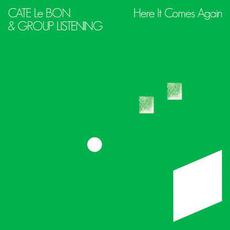 Here It Comes Again mp3 Album by Cate Le Bon