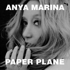 Paper Plane mp3 Album by Anya Marina