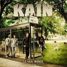 Le Vrai Monde mp3 Album by Kaïn