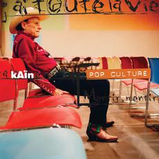 Pop Culture mp3 Album by Kaïn