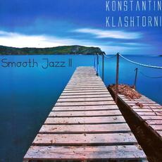 Smooth Jazz II mp3 Album by Konstantin Klashtorni
