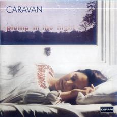 For Girls Who Grow Plump in the Night (Remastered) mp3 Album by Caravan