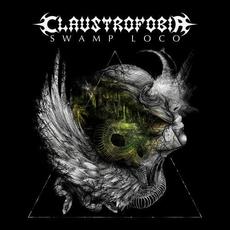 Swamp Loco mp3 Album by Claustrofobia