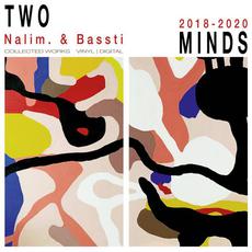 Two Minds mp3 Album by Bassti & Nalim