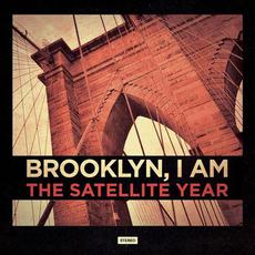 Brooklyn, I AM mp3 Album by The Satellite Year
