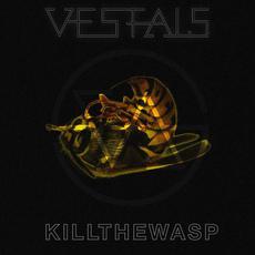 Killthewasp mp3 Single by Vestals