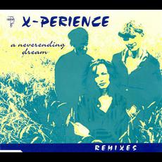 A Neverending Dream: Remixes mp3 Single by X-Perience