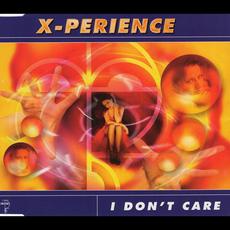 I Don't Care mp3 Single by X-Perience