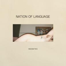 Indignities mp3 Single by Nation Of Language